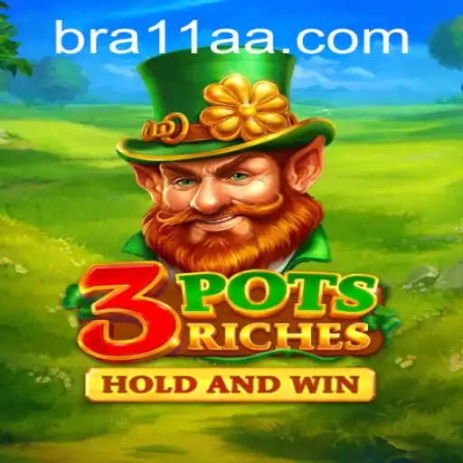 Descubra o Empolgante Mundo de 3potsRiches com 11AA.COM