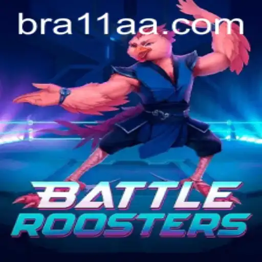 BattleRoosters: Explorando o Empolgante Jogo de Estratégia em 11AA.COM