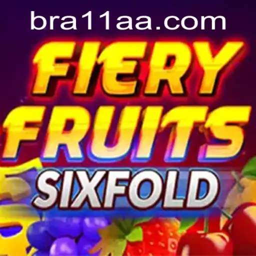 Descubra a Empolgação do Jogo FieryFruitsSixFold no 11AA.COM
